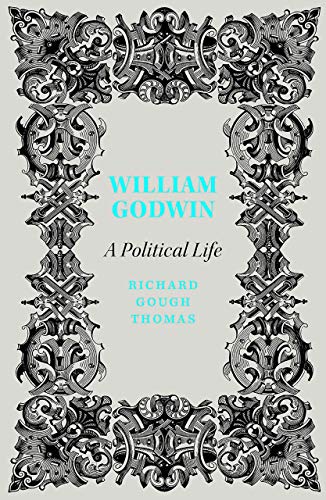Book cover for “William Godwin: A Political Life” with ornate design.