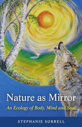 Nature as Mirror: An Ecology of Body