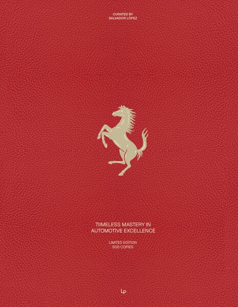 Ferrari: Sculpting Speed, Power & Elegance
