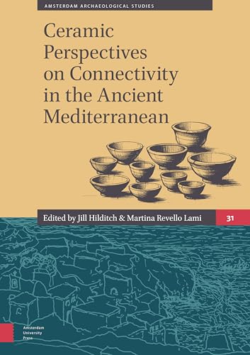 Ceramic Perspectives on Connectivity in the Ancient Mediterranean
