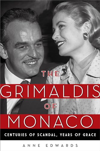 The Grimaldis of Monaco: Centuries of Scandal