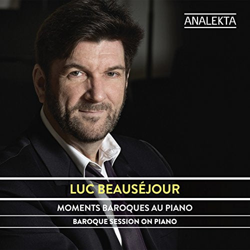 Luc Beausejour - Moments Baroques Au Piano [CD]