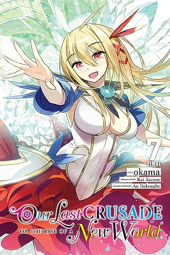 Last Crusade Rise New World Gn Vol 07 (C: 0-1-2)