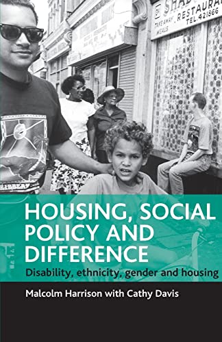 Housing, social policy and difference : Disability, ethnicity, gender and housing