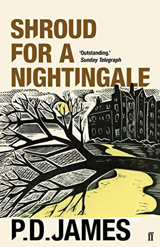 Shroud for a Nightingale: Now a Major TV Series – Dalgliesh