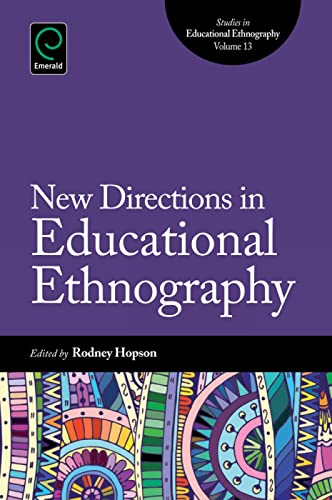 New Directions in Educational Ethnography: Shifts