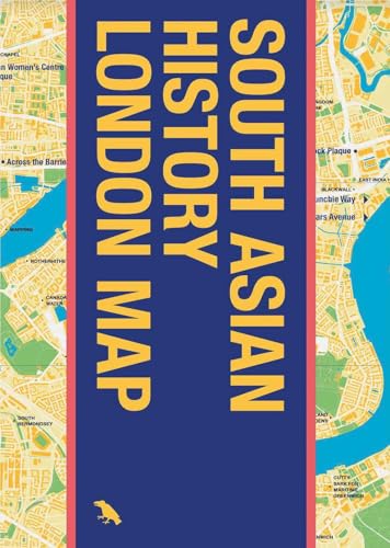 South Asian History London Map : Guide to South Asian Historical Landmarks and Figures in London