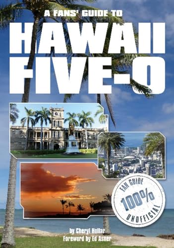Fan’s Guide to Hawaii Five-O