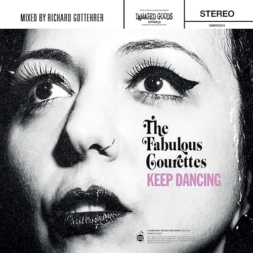 The Courettes - Keep Dancing/boom Boom Boom [VINYL]