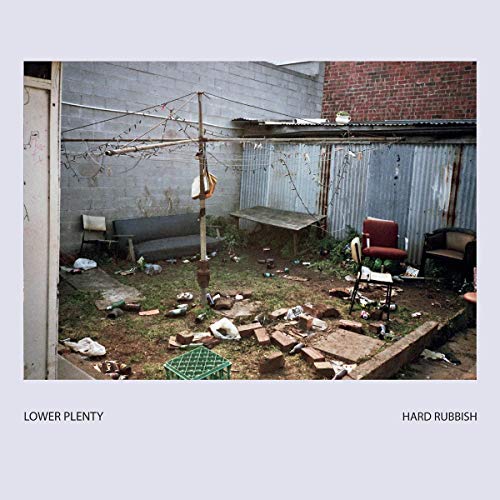 Lower Plenty - Hard Rubbish [CD]