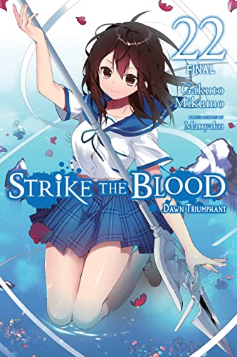 Cover of “Strike The Blood” light novel volume 22, featuring a girl with a sword.