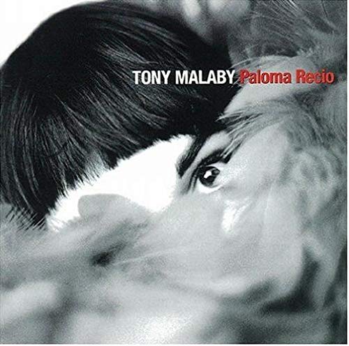 Malaby Tony - Tony Malaby: Paloma Recio [CD]