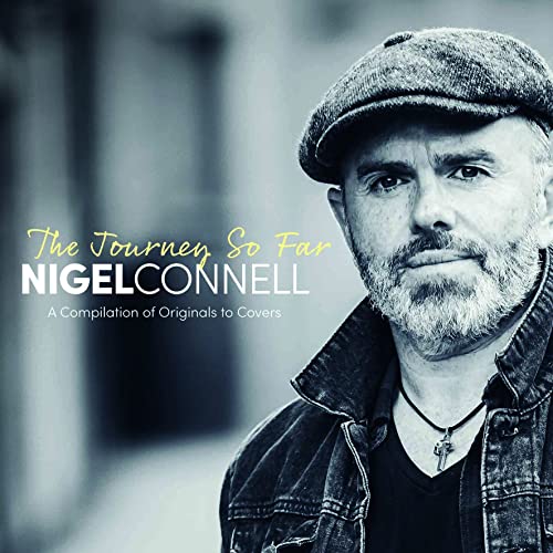 Nigel Connell - The Journey So Far [CD]