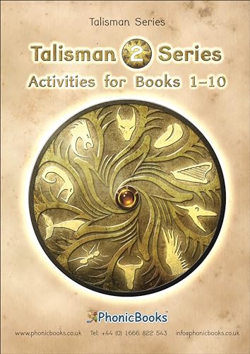 Phonic Books Talisman 2 Activities: Photocopiable Activities Accompanying Talisman 2 Books for Older Readers (Alternative Vowel and Consonant Sounds, ... Suffixes) (Phonic Books Catch Up Readers)