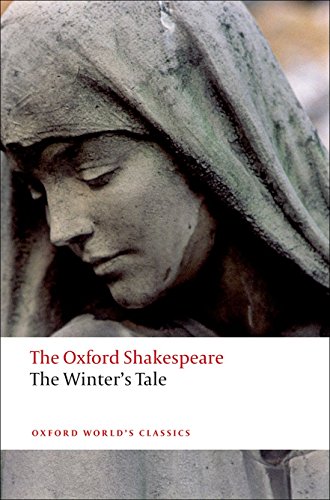 The Winter's Tale: The Oxford Shakespeare (Oxford World's Classics)