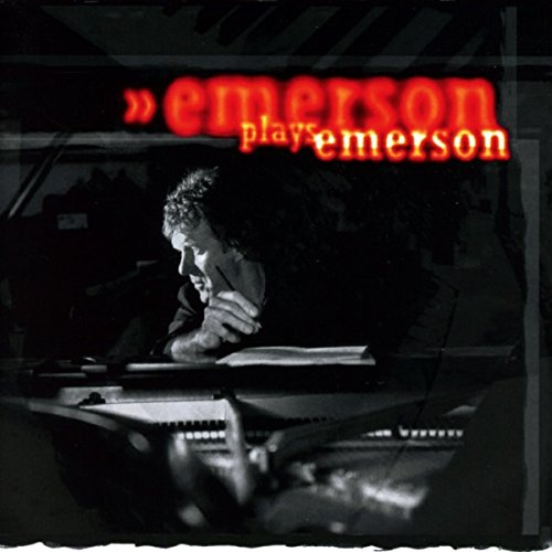 Emerson Keith - Emerson Plays Emerson [CD]