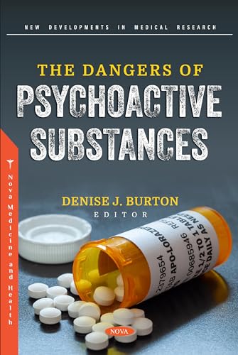 The Dangers of Psychoactive Substances