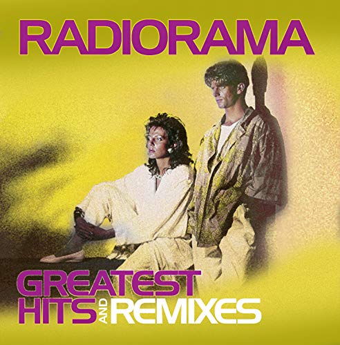Radiorama - Greatest Hits & Remixes [CD]