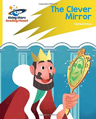 Reading Planet: Rocket Phonics – Target Practice – The Clever Mirror – Yellow