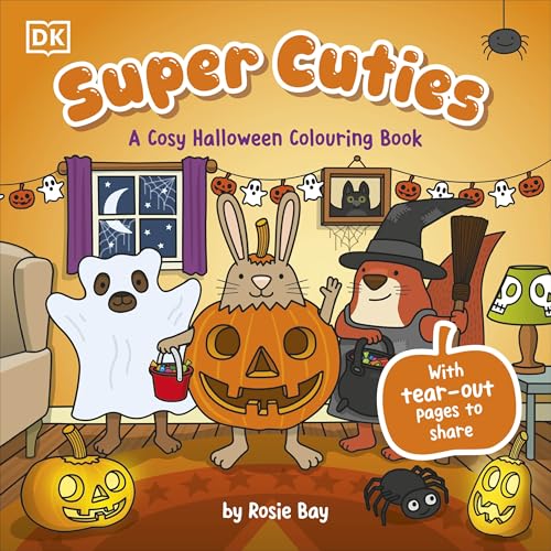 Super Cuties A Cosy Halloween Colouring Book : 30 Cute and Spooky Illustrations For All Ages