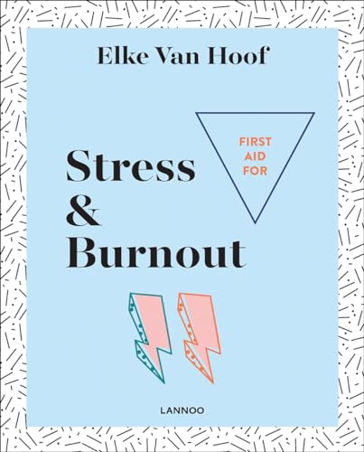 First Aid for Stress &amp; Burnout