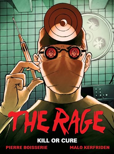 The Rage Vol. 2: Kill Or Cure : 2
