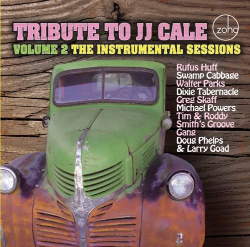 J.j.=tribute= Cale - Tribute to Jj Cale 2: Instrumental Sessions [CD]