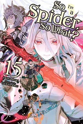 So Im Spider So What Light Novel Sc Vol 15 (C: 0-1-2)