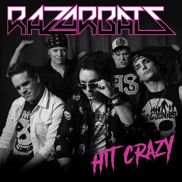 Razorbats - Hit Crazy [CD]