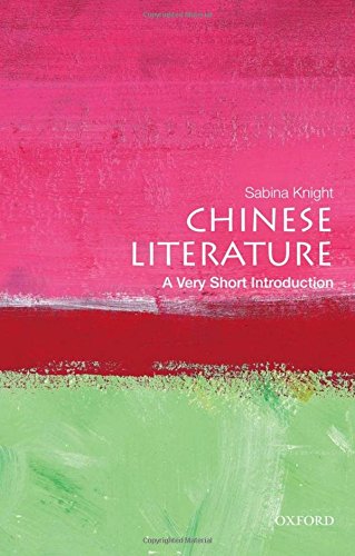 Chinese Literature : A Very Short Introduction