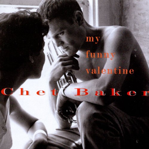 Chet Baker - My Funny Valentine [CD]