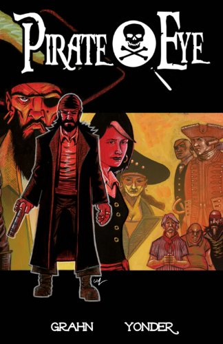 Pirate Eye Tp Vol 01