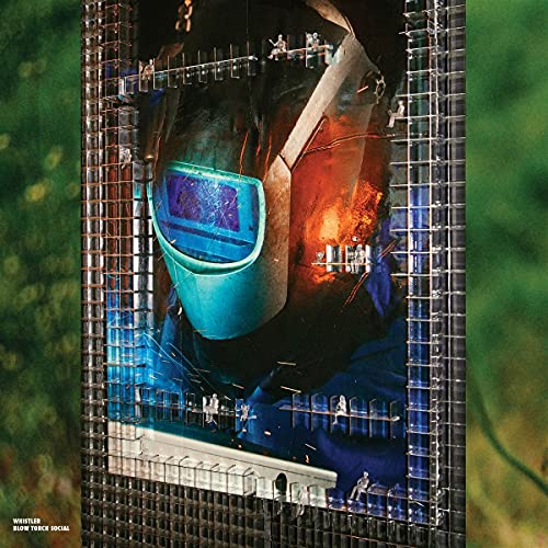 Whistler - Blow Torch Social [VINYL]