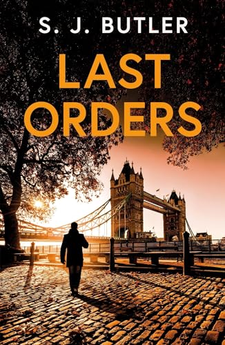 Last Orders : An absolutely gripping and unputdownable crime thriller
