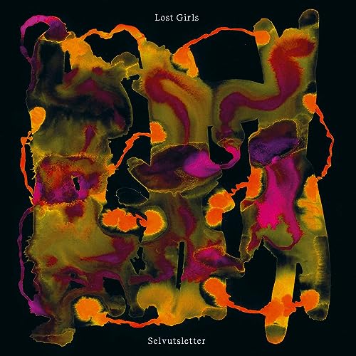Lost Girls - SELVUTSLETTER [VINYL]