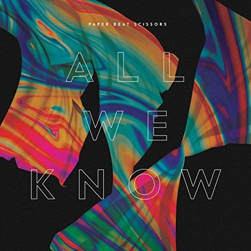 Paper Beat Scissors - All We Know [CD]