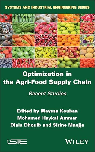 Optimization in the Agri-Food Supply Chain : Recent Studies