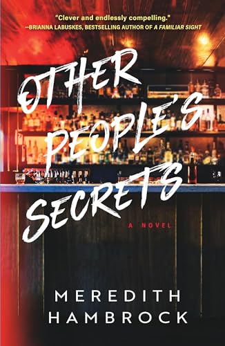 Other People'S Secrets: A Novel