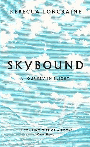 Skybound: A Journey In Flight