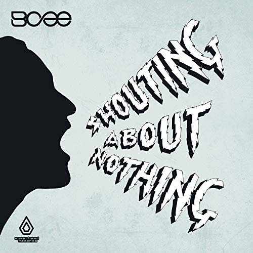Bcee - Shouting About Nothing [VINYL]