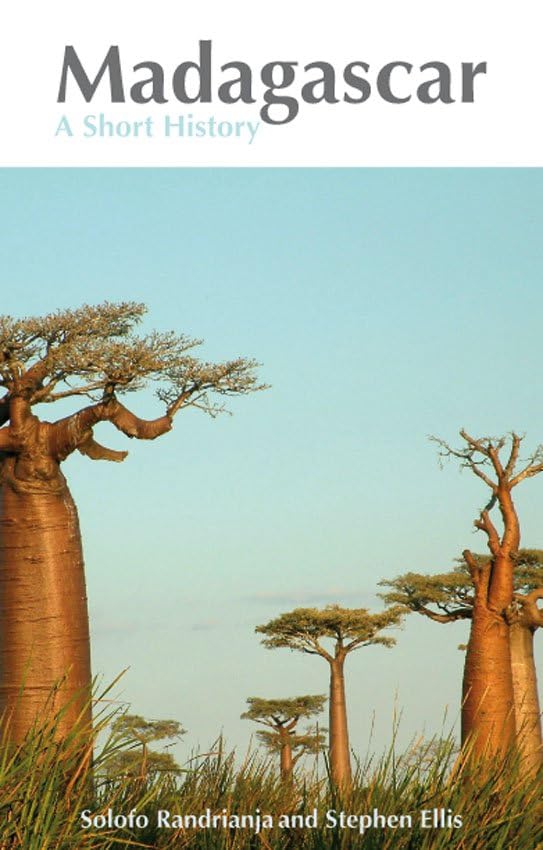 Madagascar : A Short History