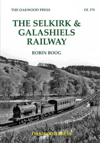 The Selkirk & Galashiels Railway : 175