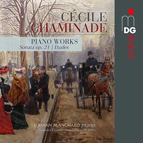 Johann Blanchard - Chaminade: Piano Works [CD]