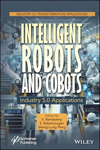 Intelligent Robots and Cobots : Industry 5.0 Applications