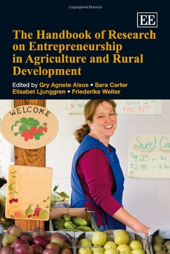 Handbook of Research on Entrepreneurship in Agriculture and Rural Development