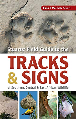 STUARTS FIELD GUIDE TO THE TRACKS