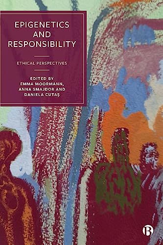 Epigenetics and Responsibility : Ethical Perspectives