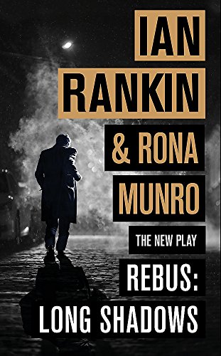 Rebus: Long Shadows: The New Play