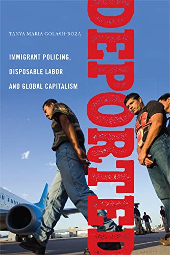 Deported: Immigrant Policing