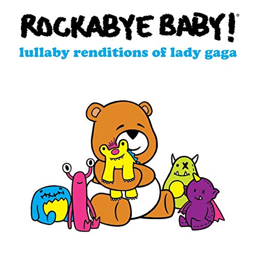 Rockabye Baby! - Lullaby Renditions of Lady Gaga [CD]